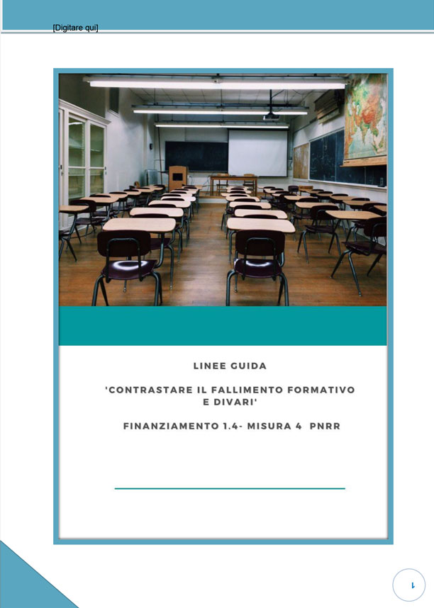 “Contrastare il fallimento formativo e divari. Finanziamento 1.4 – Misura 4 PNRR”